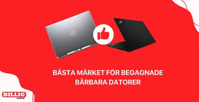 Bästa Märket för Begagnade Bärbara Datorer