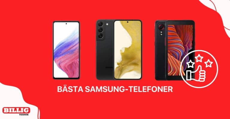 Bästa Samsung-telefoner