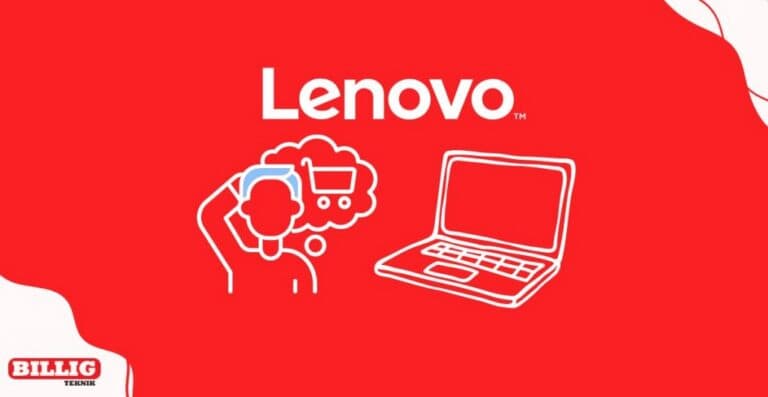 Är en Lenovo laptop bra? Tips & rekommendationer 2024