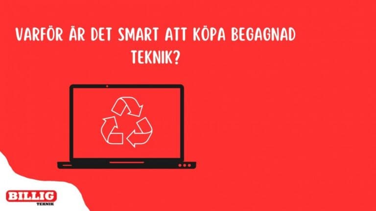 Är begagnad teknik bra? 5 enkla anledningar till att köpa begagnad teknik
