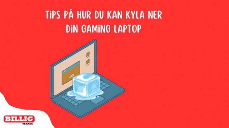 Enkla tips för att kyla ner en gaming laptop