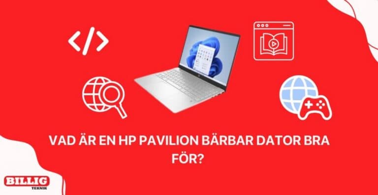 Vad är en HP Pavilion bärbar dator bra för? Fördelar, nackdelar och användningso