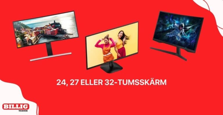 Vilken skärmstorlek ska du välja? 24, 27 eller 32 tum