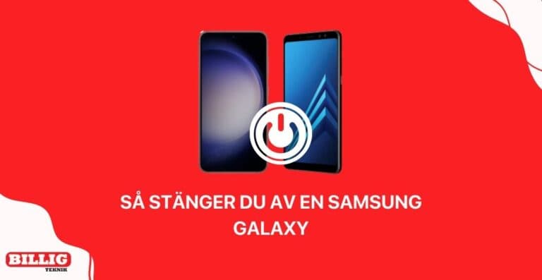 Hur stänger man av Samsung