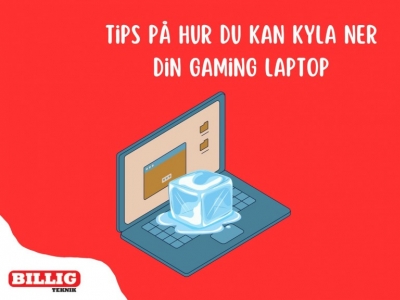 Enkla tips för att kyla ner en gaming laptop