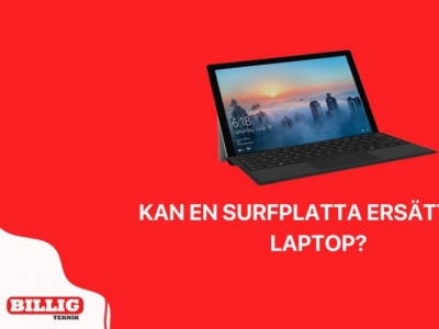 Kan en surfplatta ersätta en laptop? Komplett guide 2025