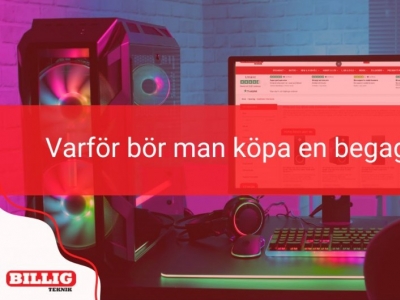 Varför köpa begagnad dator? 8 Orsaker att köpa begagnad dator