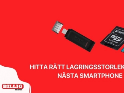 Guide: Hitta rätt lagringsstorlek för din nästa smartphone