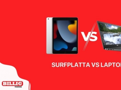 Surfplatta vs laptop: Vilket passar dig bäst?